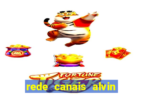 rede canais alvin e os esquilos